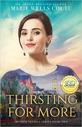 Thirsting for More (Mended Vessels series Book 2)